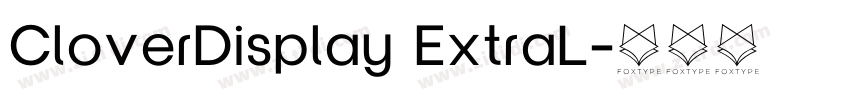 CloverDisplay ExtraL字体转换